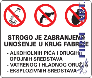 Zbirne table za gradilišta - STROGO JE ZABRANJENO UNOSENJE U KRUG FABRIKE -  (Sito štampa firm-art.com) 